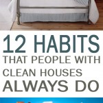 12 Habits that People with Clean Houses Always Do