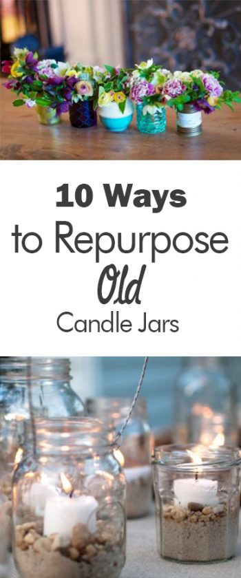 10 Ways to Repurpose Old Candle Jars