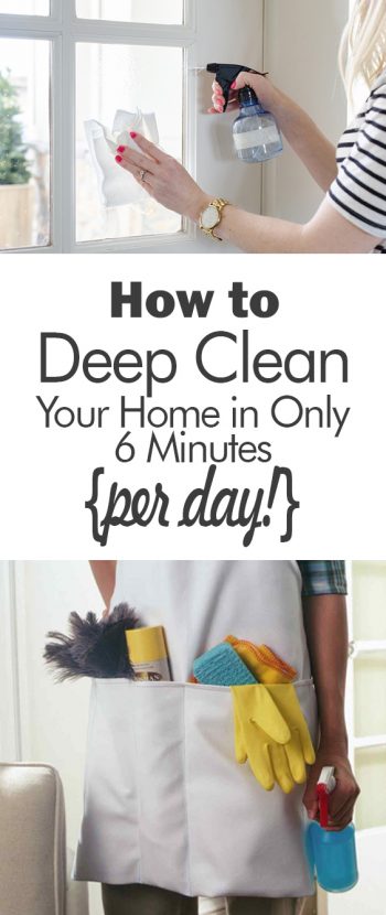 How to Deep Clean Your Home in Only 6 Minutes {per day!} - 101 Days of Organization| Clean Your Home, Fast Cleaning, Fast Cleaning Hacks, Cleaning Tips, Cleaning Hacks, Cleaning 101, Home Cleaning, Home Cleaning Hacks, DIY Home Cleaning Hacks