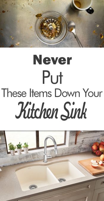 Never Put These Items Down Your Kitchen Sink - 101 Days of Organization| Kitchen, Kitchen Care, DIY Kitchen, DIY Kitchen Tips and Tricks, Kitchen 101, Garbage Disposal Care #Kitchen #Care