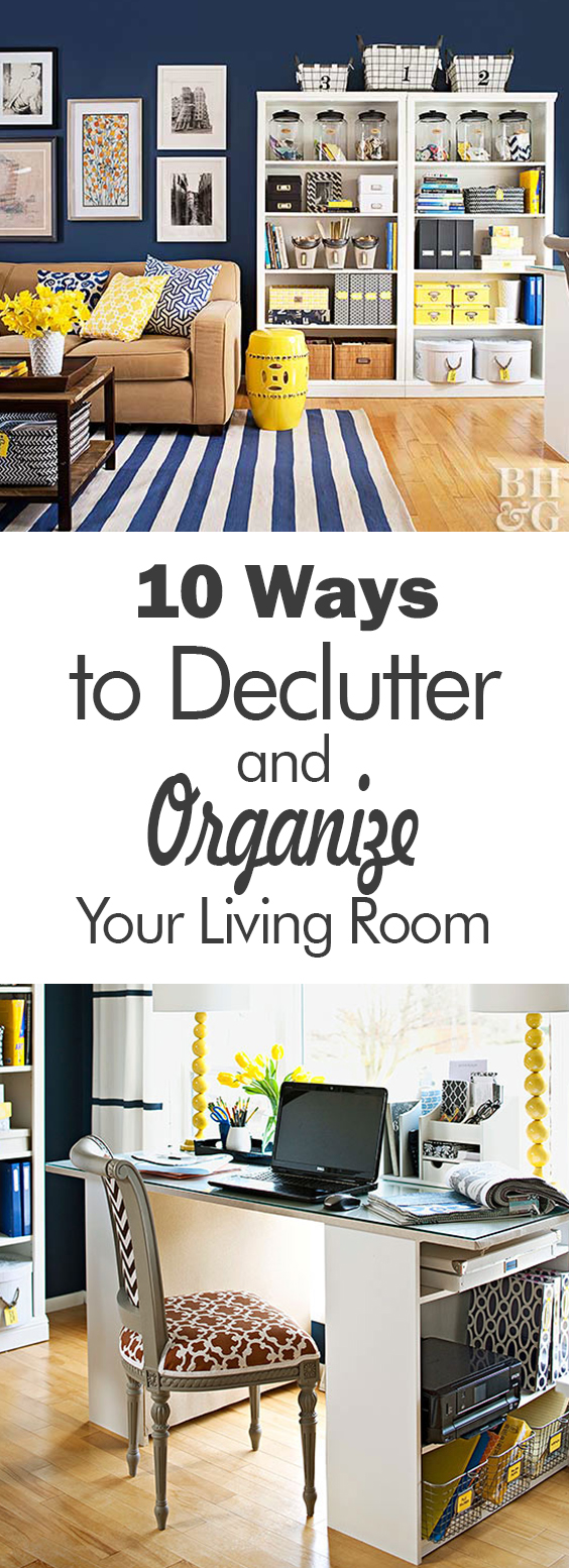 10 Ways To Declutter And Organize Your Living Room 