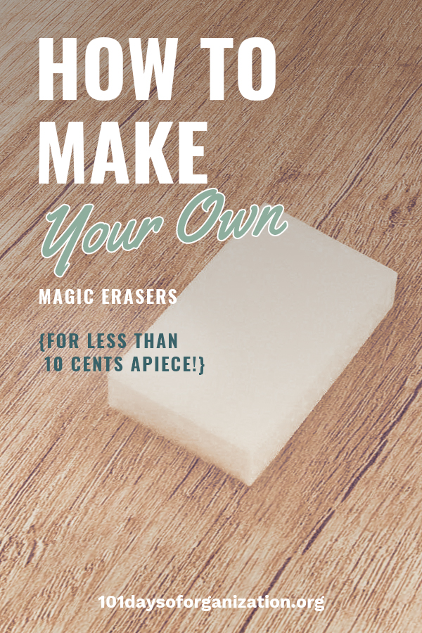 How to Make Your Own Magic Erasers {for less than 10 cents apiece