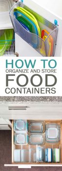 How to Organize and Store Food Containers | 101 Days of Organization