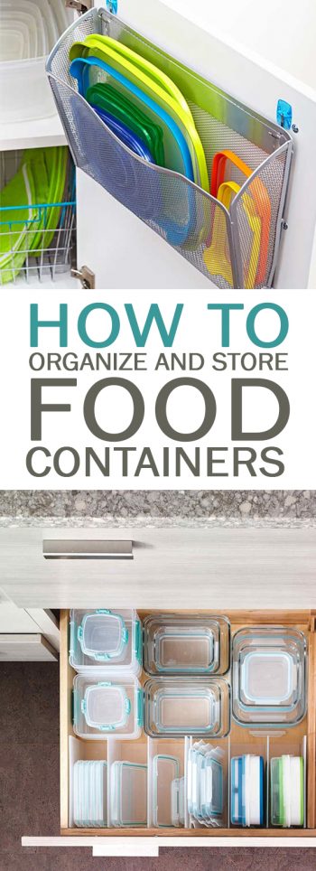 How to Organize and Store Food Containers - 101 Days of Organization| Kitchen Organization, Kitchen Organization Ideas, Kitchen Organization DIY, Organization Ideas for the Home 