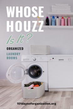 Whose Houzz Is It: Organized Laundry Rooms | 101 Days of Organization