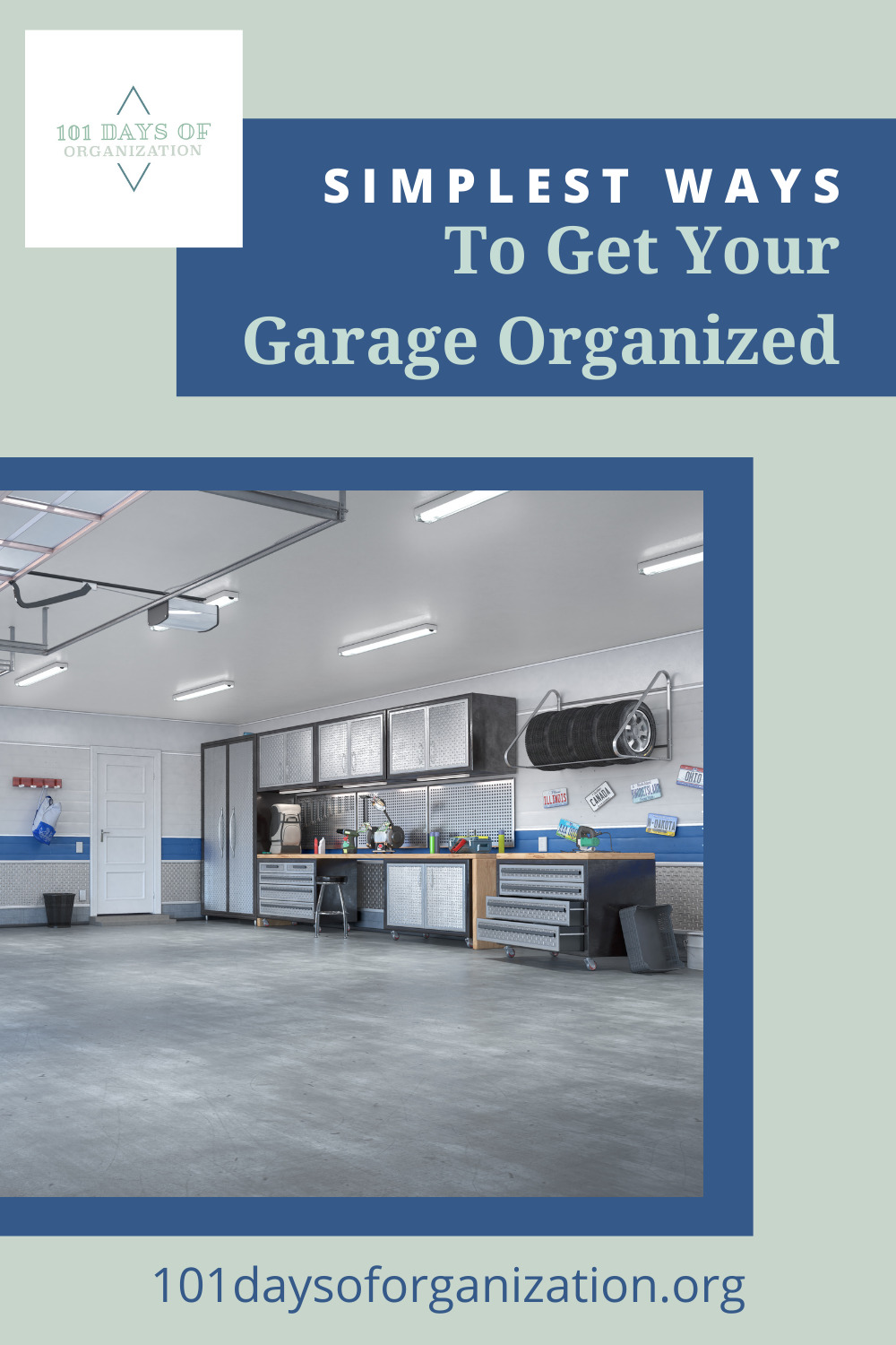 Garage Organization 101