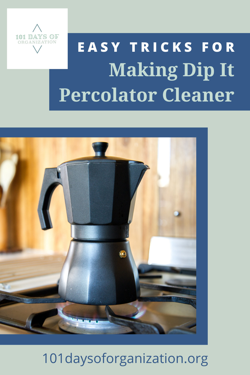 101daysoforganization.org makes cleaning and organizing your home simple, easy, and fun! Find loads of ideas to make tricky cleaning job a breeze. Find out now how you can make your very own Dip It Percolator Cleaner!